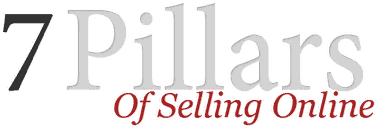 7 Pillars of Selling Online