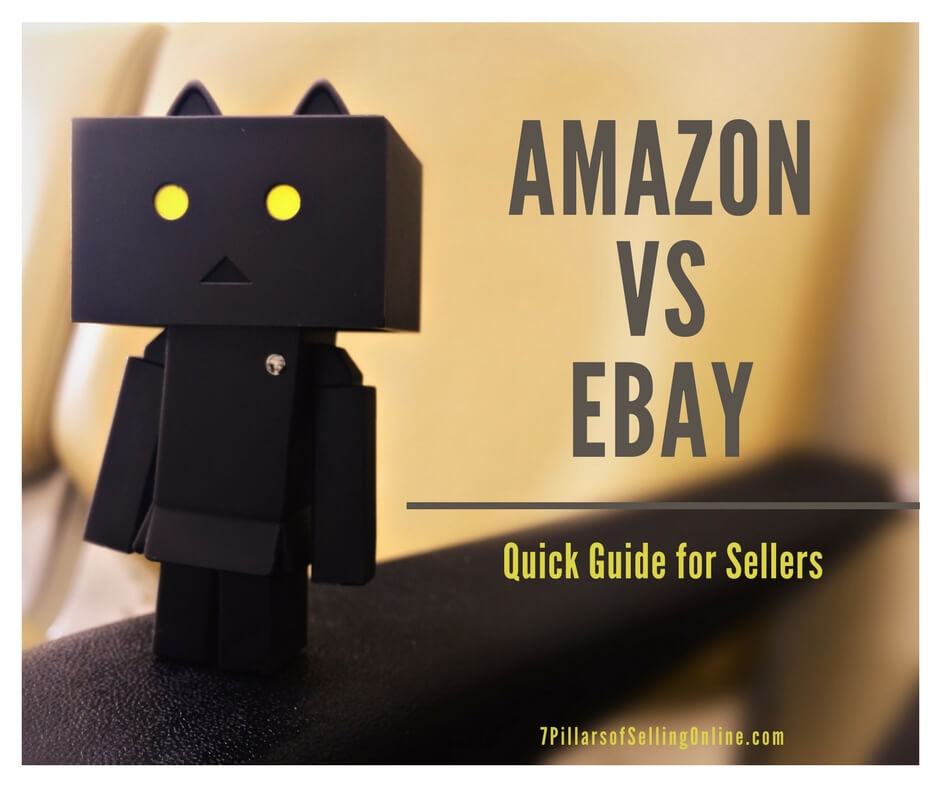 Amazon vs Ebay for Sellers